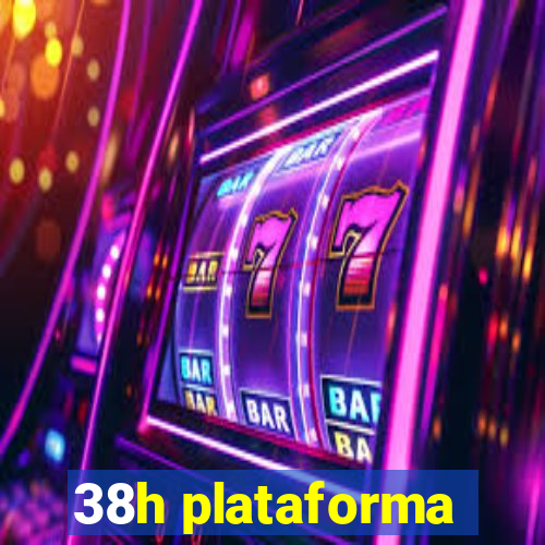 38h plataforma